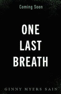One Last Breath | 0:e upplagan