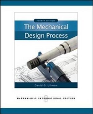 The Mechanical Design Process | 4:e upplagan