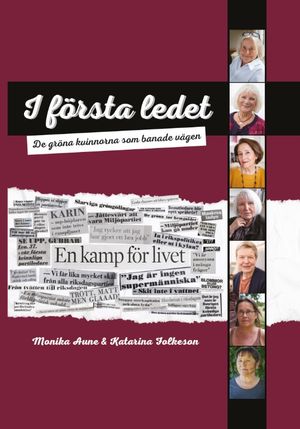 I första ledet - de gröna kvinnorna som banade vägen