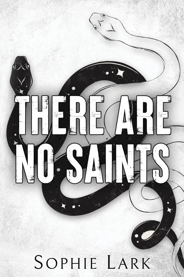 There Are No Saints | 0:e upplagan
