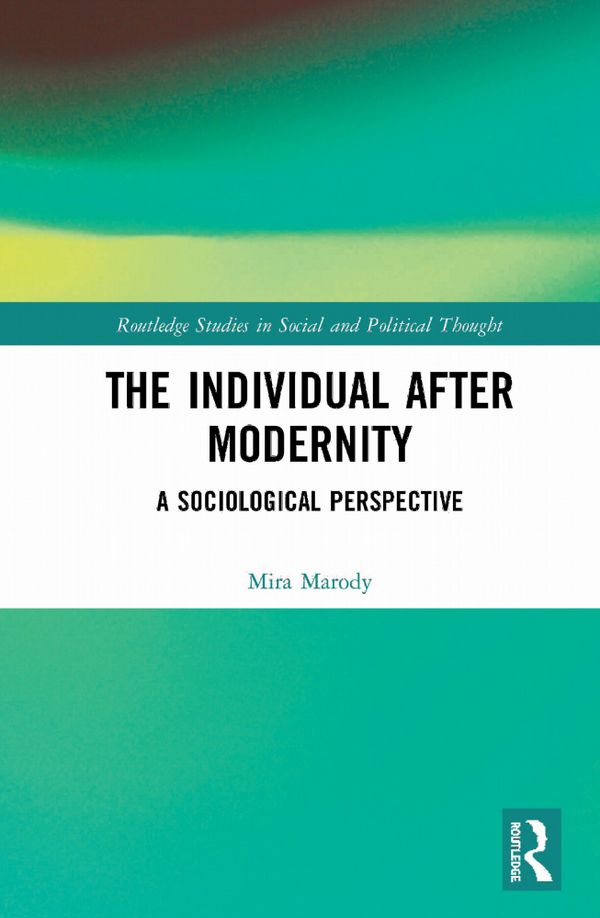 The Individual After Modernity | 1:a upplagan