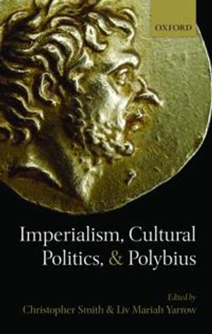 Imperialism, Cultural Politics, and Polybius