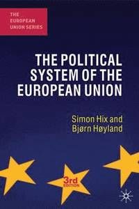 The Political system of the European union | 3:e upplagan