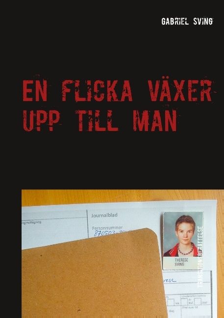 En flicka växer upp till man | 1:a upplagan