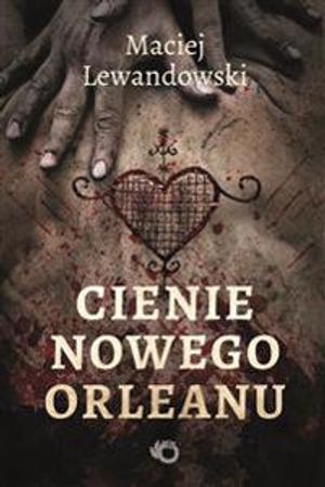 Cienie Nowego Orleanu