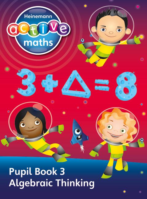 Heinemann Active Maths - Second Level - Exploring Number - Pupil Book 3 - Algebraic Thinking | 0:e upplagan