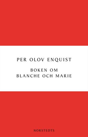 Boken om Blanche och Marie | 1:a upplagan