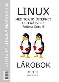 Linux Fedora med TCP/IP, internet och nätverk - Lärobok