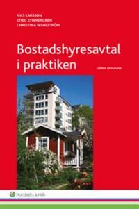 Bostadshyresavtal i praktiken | 4:e upplagan