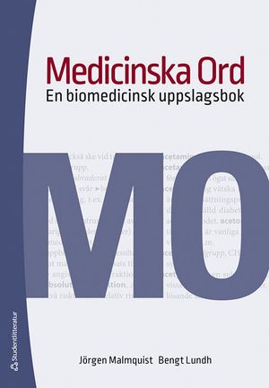 Medicinska Ord - En biomedicinsk uppslagsbok | 8:e upplagan