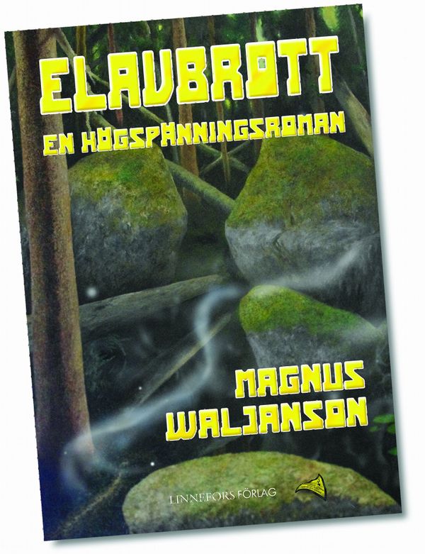 Elavbrott | 1:a upplagan