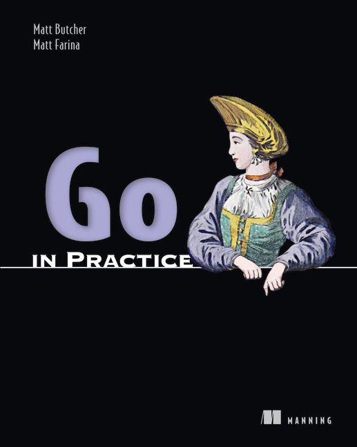 Go in Practice | 0:e upplagan