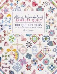 Alice'S Wonderland Sampler Quilt | 0:e upplagan