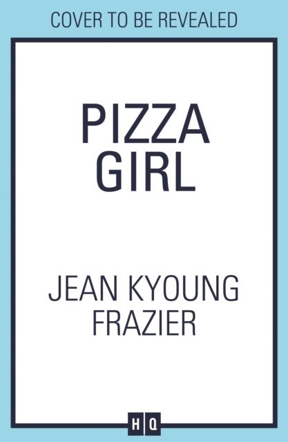 Pizza Girl | 0:e upplagan