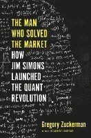 The Man Who Solved the Market