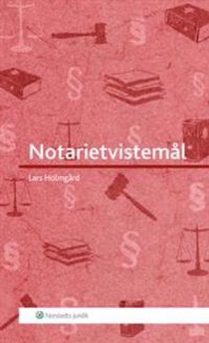 Notarietvistemål | 1:a upplagan