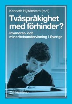 Tvåspråkighet med förhinder? | 1:a upplagan