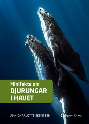 Minifakta om djurungar i havet | 1:a upplagan