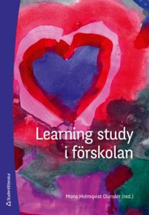 Learning study i förskolan | 1:a upplagan