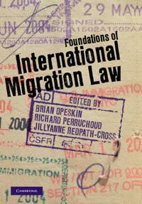 Foundations of International Migration Law | 0:e upplagan