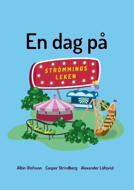 En dag på Strömmingsleken : En dag på Strömmingsleken | 1:a upplagan