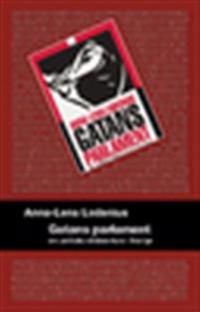 Gatans parlament : om politiska våldsverkare i Sverige | 0:e upplagan