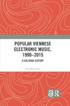 Popular Viennese Electronic Music, 1990–2015 | 1:a upplagan