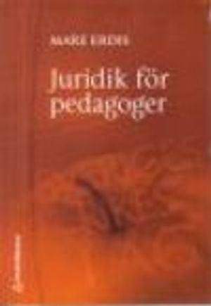 Juridik för pedagoger | 3:e upplagan