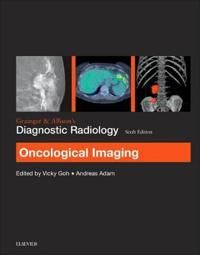 Grainger & Allison's Diagnostic Radiology: Oncological Imaging | 6:e upplagan