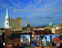 Lancaster County Reflections