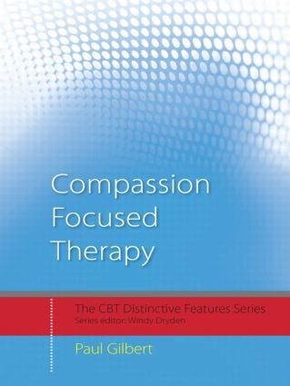 Compassion Focused Therapy | 0:e upplagan