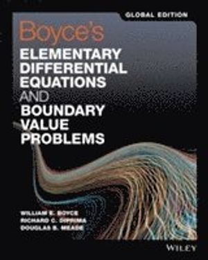 Boyce's Elementary Differential Equations and Boundary Value Problems Global Edition | 1:a upplagan