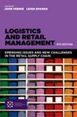 Logistics and Retail Management |  2:e upplagan