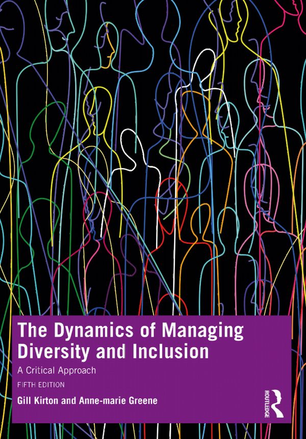 The Dynamics of Managing Diversity and Inclusion | 5:e upplagan
