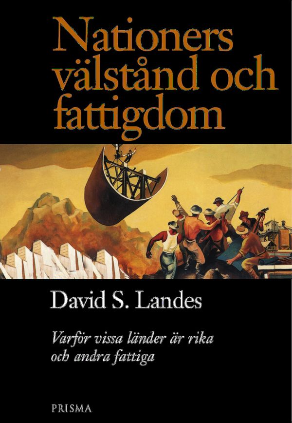 Nationers välstånd och fattigdom | 1:a upplagan