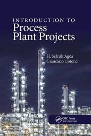 Introduction to Process Plant Projects | 1:a upplagan