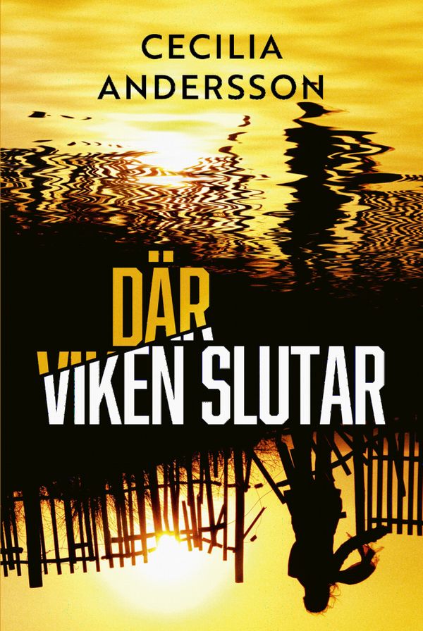 Där viken slutar | 1:a upplagan