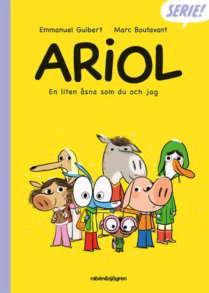 Ariol. En liten åsna som du och jag | 1:a upplagan