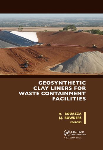 Geosynthetic Clay Liners for Waste Containment Facilities | 1:a upplagan