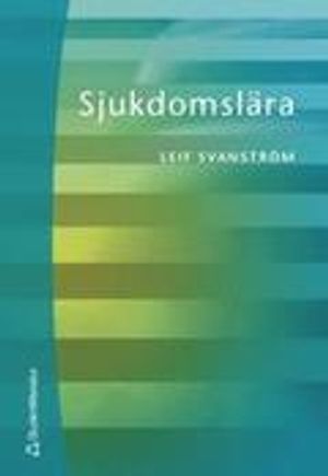 Sjukdomslära | 1:a upplagan