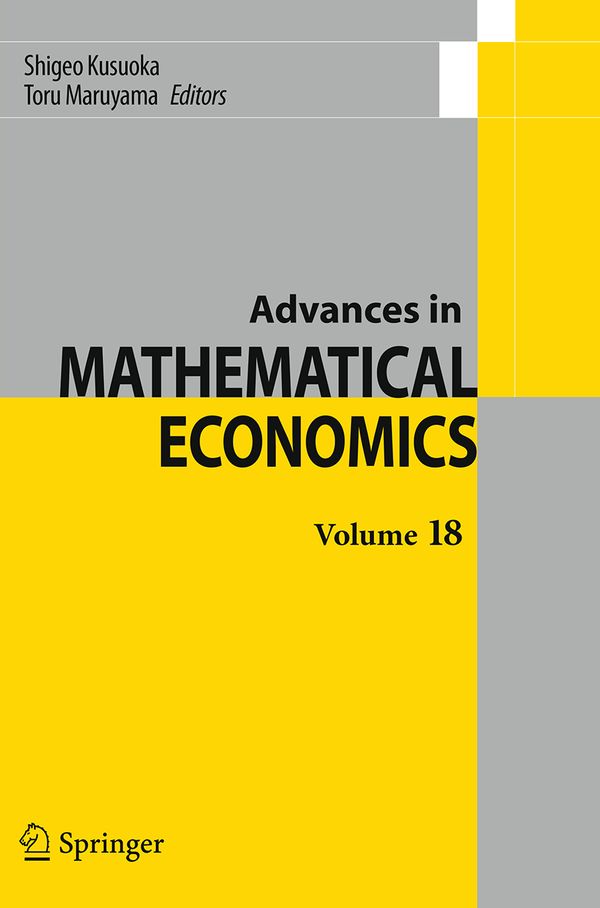 Advances in Mathematical Economics Volume 18 | 1:a upplagan