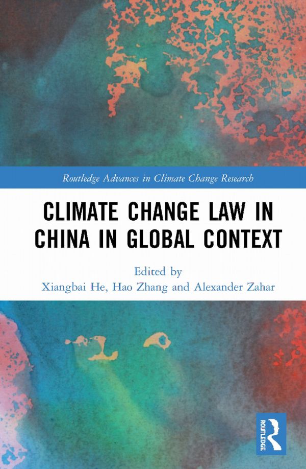 Climate Change Law in China in Global Context | 1:a upplagan