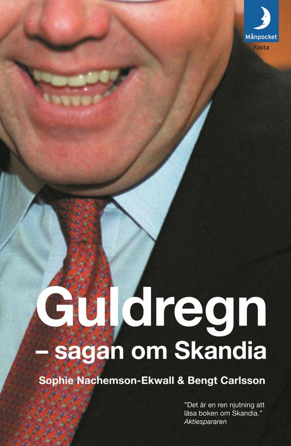 Guldregn : sagan om Skandia | 0:e upplagan