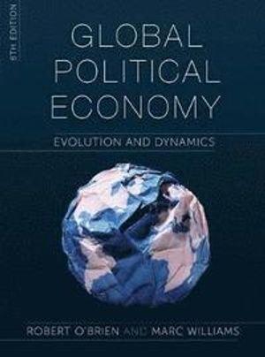 Global Political Economy | 6:e upplagan