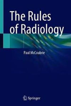 The Rules of Radiology | 1:a upplagan