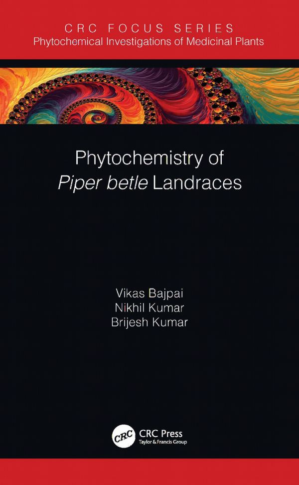 Phytochemistry of Piper betle Landraces | 1:a upplagan