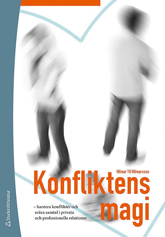 Konfliktens magi : hantera konflikter och svåra samtal i privata och professionella relationer | 1:a upplagan