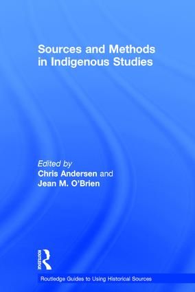 Sources and Methods in Indigenous Studies | 1:a upplagan