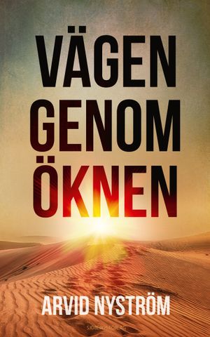 Vägen genom öknen | 1:a upplagan