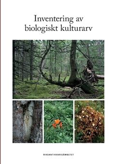 Inventering av biologiskt kulturarv | 0:e upplagan